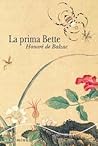 La prima Bette by Honoré de Balzac