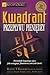 Kwadrant przepływu pieniędzy. Poradnik bogatego ojca. Jak osi... by Robert T. Kiyosaki