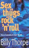 Sex and Thugs and Rock 'n' Roll