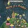 Merry as a Cricket