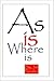 As Is Where Is