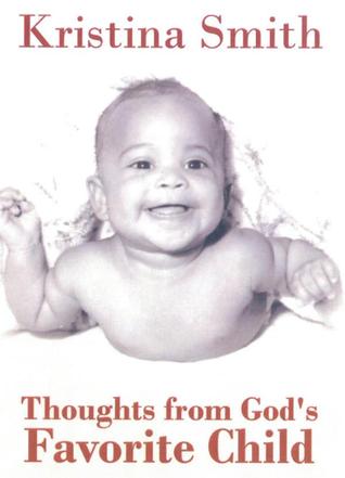 Thoughts from God's Favorite Child