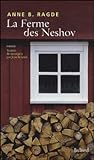 La Ferme des Neshov by Anne B. Ragde