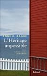 L'héritage impossible by Anne B. Ragde