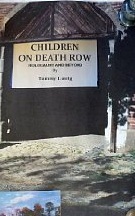 Children on Death Row (Kindle Edition)