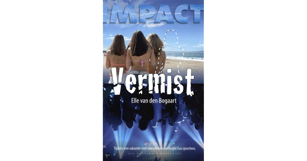 Vermist by Elle van den Bogaart Vermist by Elle van den Bogaart