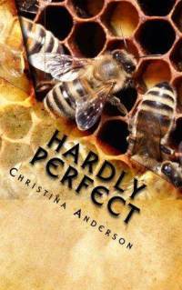 Hardly Perfect