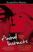 Animal Instincts (Ellora's Cave)
