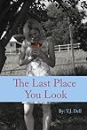 The Last Place You Look