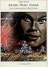 Skinn Mac Dana (Les Chroniques d'Arcturus, #1)
