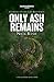 Only Ash Remains (Black Library 15 Years #5)