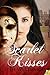Scarlet Kisses (Passions Unveiled, #1)