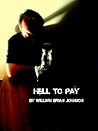 Hell To Pay Hell To Pay