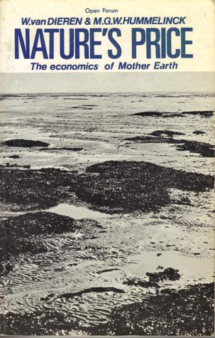 Nature's Price: The Economics of Mother Earth