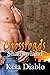 Crossroads Shadowland (Crossroads, #4)
