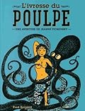 L'ivresse du poulpe