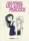 Lily Love Peacock Lily Love Peacock