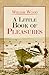 A Little Book Of Pleasures