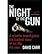 The Night of the Gun by David Carr