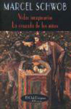 Vidas imaginarias / La cruzada de los niños (Paperback)