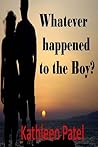 Whatever Happened to the Boy? (The Boy and The Girl #1)