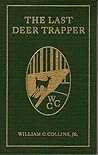 The Last Deer Trapper