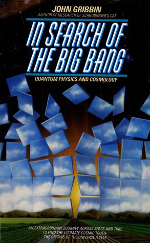 In Search of the Big Bang: Quantum Physics and Cosmology
