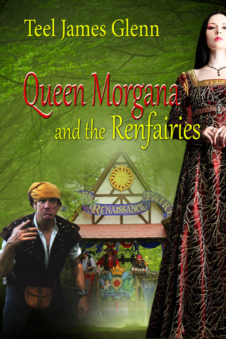 Queen Morgana and the Renfairies
