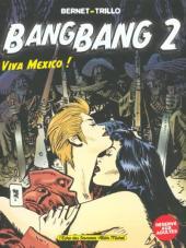 Bang Bang - Tome 02: Viva Mexico !
