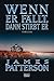 Wenn er fällt, dann stirbt er by James Patterson Wenn er fällt, dann stirbt er by James Patterson