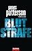 Blutstrafe by James  Patterson