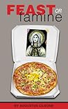 Feast or Famine