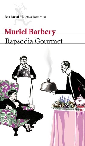 Portada de Rapsodia Gourmet, de Muriel Barbery