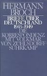 Briefe über Deutschland, 1945-1949: Die Korrespondenz mit Volkmar von Zühlsdorff Briefe über Deutschland, 1945-1949: Die Korrespondenz mit Volkmar von Zühlsdorff