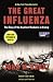 THE GREAT INFLUENZA