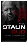 Med Stalin som Gud by Magnus Utvik