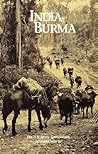 India-Burma (The U.S. Army Campaigns of World War II)
