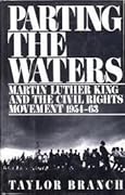 Parting the Waters: Martin Luther King and the Civil Rights Movement 1954-63