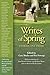Writes of Spring by Gary Schulze