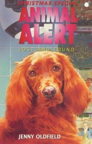 Lost and Found (Animal Alert, #12)