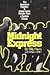 Midnight Express by Billy Hayes