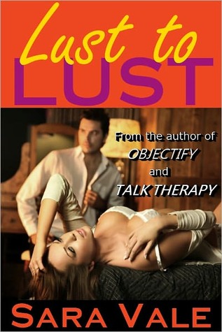 Lust to Lust (Kindle Edition)