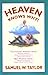 Heaven Knows Why by Samuel W. Taylor