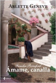 Ámame, canalla (Familia Beresford #1)