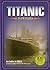 Titanic In Pictures