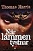 När lammen tystnar by Thomas  Harris