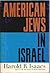 American Jews In Israel