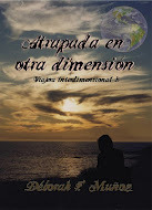 Atrapada en otra dimensión (Viajera interdimensional, #1)