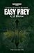 Easy Prey (Black Library 15 Years #6)