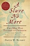 A Slave No More: ...